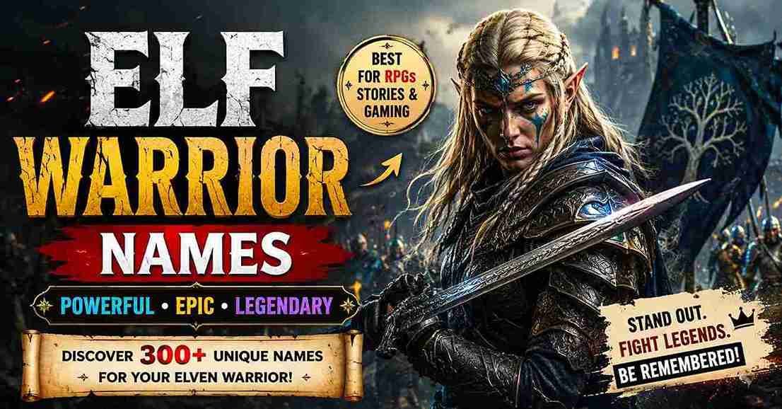 Elf Warrior Names